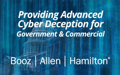 Booz Allen & Acalvio Partner for Advanced Cyber Deception