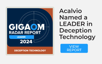 Acalvio ShadowPlex is the Industry-leading deception platform, once again!